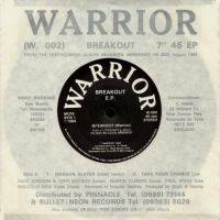 Warrior (UK-1) : Breakout